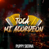 Toca Mi Acordeon - Puppy Sierna