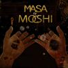 Masa, Pt. 2 (Continuous DJ Mix) - Moshic