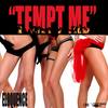 Tempt Me - Eloquence