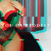 You Da Baddest (Explicit) - Excel Beats