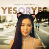 YES or YES (K-Reggae Version) - Shain J&Trippynova&Andrew Nicholas Love&David Amber&Eunjee Sim