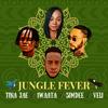 Jungle Fever (feat. Iwaata, simdee & veli) - Tina Jae&IWaata&Simdee&Veli