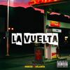 La Vuelta (Explicit) - Eltiraletra&Peiker&Atlanta