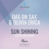 Sun Shining (Sean Scanlan Remix Instrumental) - Dax On Sax&Olivia Erica