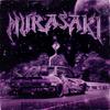 Murasaki - Jurasd&SHIZODANCE&2KE