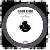 Good Time (Original Mix) - Gianluca Calabrese&Fabio Vargas