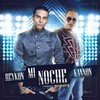 Mi Noche - Reykon&Kannon El Protagonista