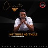 Ng'thule Ng'thule - Character&Thulasizwe