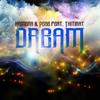 Dream - Kamera&pebe&Thitirat