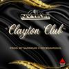 Clayton Club (Explicit) - Nytelife