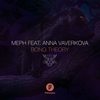 Bong Theory (Original Mix) - Meph&Anna Vaverková
