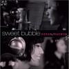 SWEET BUBBLE (‘하우젠 버블송2’ 원곡) - 혜원&호란