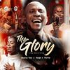 The Glory (feat. Awipi & Rume) (Live) - Mama Tee&Awipi&Rume