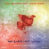 Love Is What I Need(Your Love) (Main Mix) - Alex 2morrow&Jason Singh