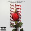 No Love (Radio Edit) - Abe van meter