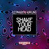 Shake Your Head (John Rivera Remix) - Leonardo Kirling