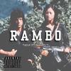 Rambo(feat. Marley T) (Explicit) - Tasi1k&Marley T