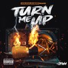 Turn Me Up (Explicit) - Knucklehead Nuke