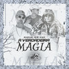 A Verdadeira Magia (Explicit) - MC Guto VGS&MC BN&DJ Kley