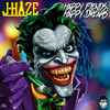 Harley Quinn (Remix|Explicit) - J-Haze&AdELA