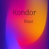 Blast - Kondor