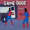 Same Dude (Explicit) - KrisWitIt