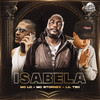 Isabela (Explicit) - MC LC&Mc Stornex&Lil Tec