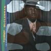 Baby Don't You Want To Go? - Tommy McClennan