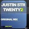 Twenty2 (Original Mix) - Justin Str