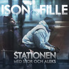 Stationen(feat. Stor & Aleks) (Single Version) - Ison & Fille&Stor&Aleks&Aleksandar Manojlovic&Felipe Leiva&Ison Glasgow&Marko Saez&Ulises Infante Azocar