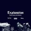 Explanation(feat. Jonny) (Explicit) - DaeBux&Jonny