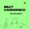 Beat Harmonico (Explicit) - THEUZ ZL&Dj lu4n