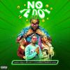 No Te Doy (feat. La Perversa, Mr Lonyi & Cherry Scom|Explicit) - Jeison El Mono&La Perversa&Mr Lonyi&Cherry Scom