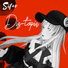 Dis-topia[feat. The Herb Shop] (The Herb Shop Remix) - Sifar&The Herb Shop