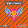 Get It Right (Radio Edit) - Casey F&Emma-Nate