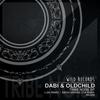 Tribe Noise (Original Mix) - Dabi&Oldchild