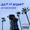 Get it Right (Explicit) - Maximilien