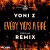 Every Yids A Fire (Remix) - Thank You Hashem&Yoni Z