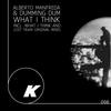 What I Think (Original Mix) - Alberto Manfreda&Dumming Dum