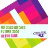 Retro Cube (Strings DJ Tool) - Nu Disco Bitches&Future 3000