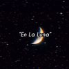 En La Luna - Jay Ramirez