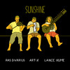 Sunshine - ART-X&Ras Divarius&Lance Hume