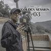 Golden Session #03 - REBOLL333
