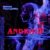 Android (feat. Young Milly) (Explicit) - Swi$$&Young Milly