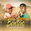 Hoje o Bailão (Explicit) - DJ Salatiel&MC Menor MT
