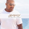 Primeira Dama - jimmy