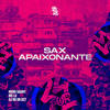 Sax Apaixonante (Explicit) - Meno Saaint&Mc L3&DJ RD DA DZ7