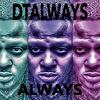 Always (Explicit) - Dtalways