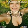 No One Cares - ScHaKaL