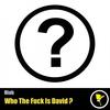 Who The F**k Is David (Cristian Giltch & Grieche Remix) (Cristian Giltch & Grieche Remix) - Hiab